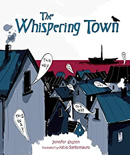 Book Cover of The Whispering Town by Jennifer Elvgren